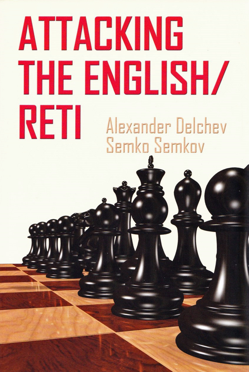 Attacking the English/Reti - A Black Repertoire with 1...e5/1...d5