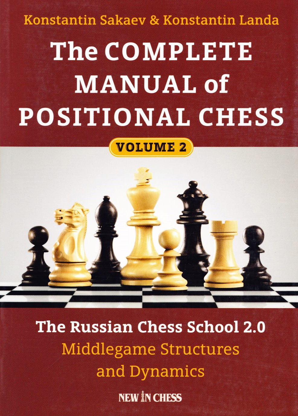 The-Complete-Manuel-of-positional-Chess The Complete Manual of Positional Chess Vol. 2