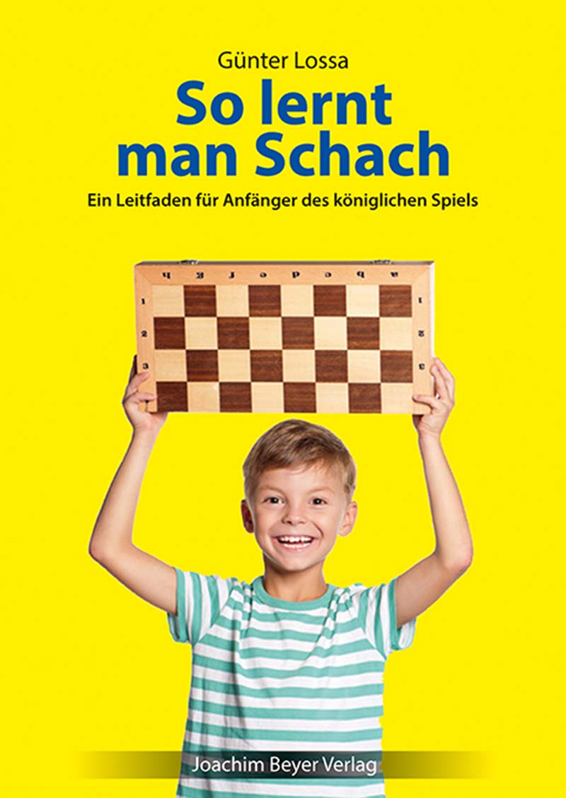 So lernt man Schach So lernt man Schach