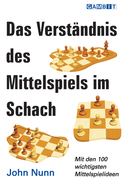 Das_Verstandnis_des_Mittelspiels_im_Schach_Big Das Verständnis des Mittelspiels im Schach