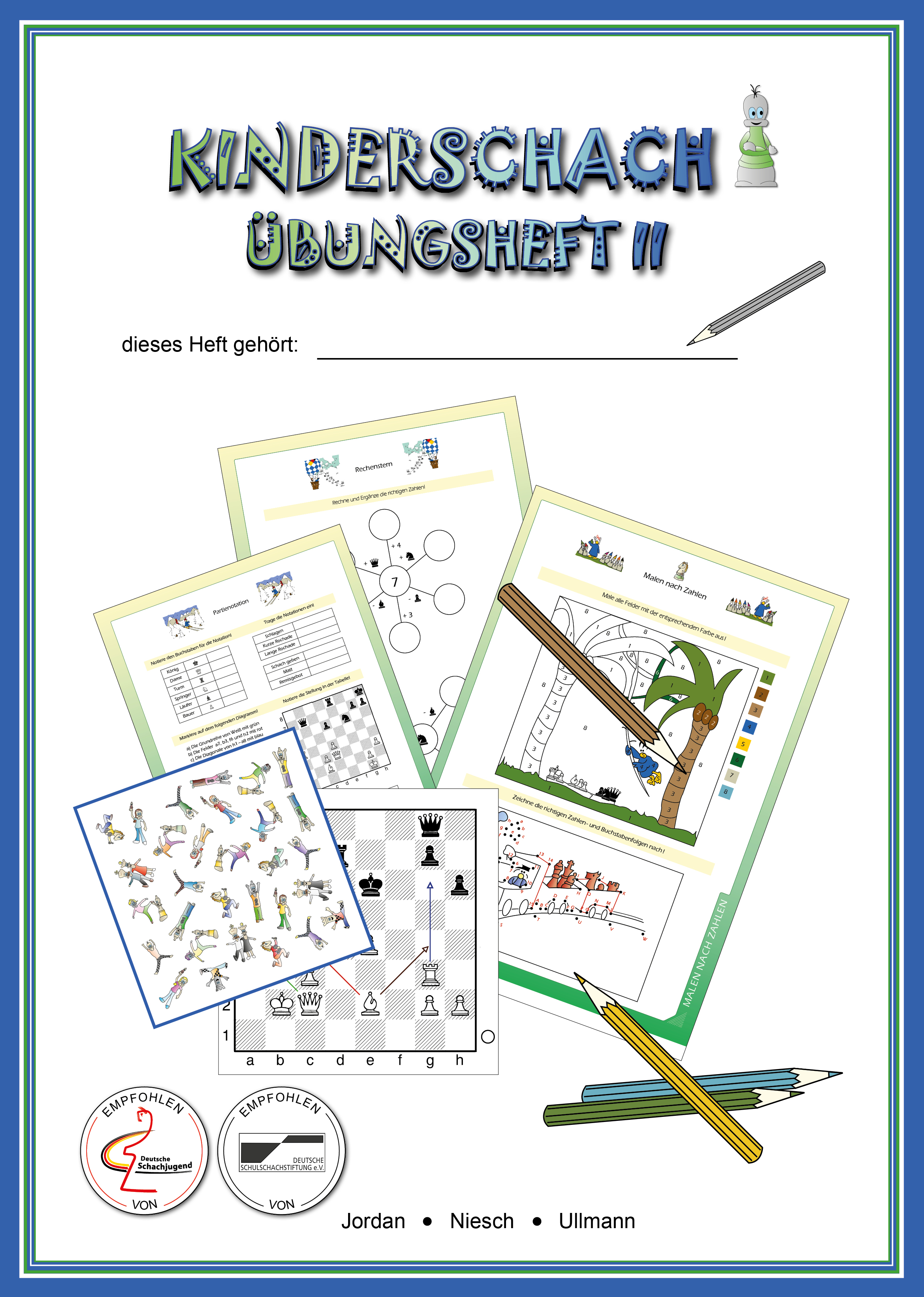 Kinderschach-Uebungsbuch-II Kinderschach Übungsheft für Kinder II