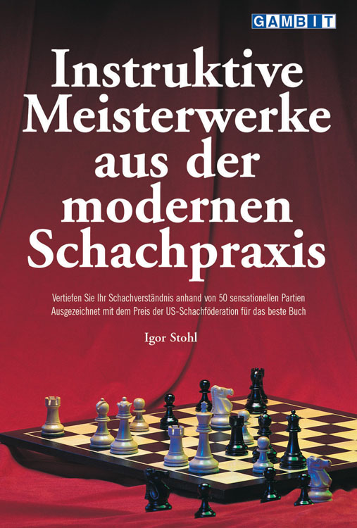 Instruktive_Meisterwerke_aus_der_modernen_Schachpraxis Instruktive Meisterwerke aus der modernen Schachpraxis
