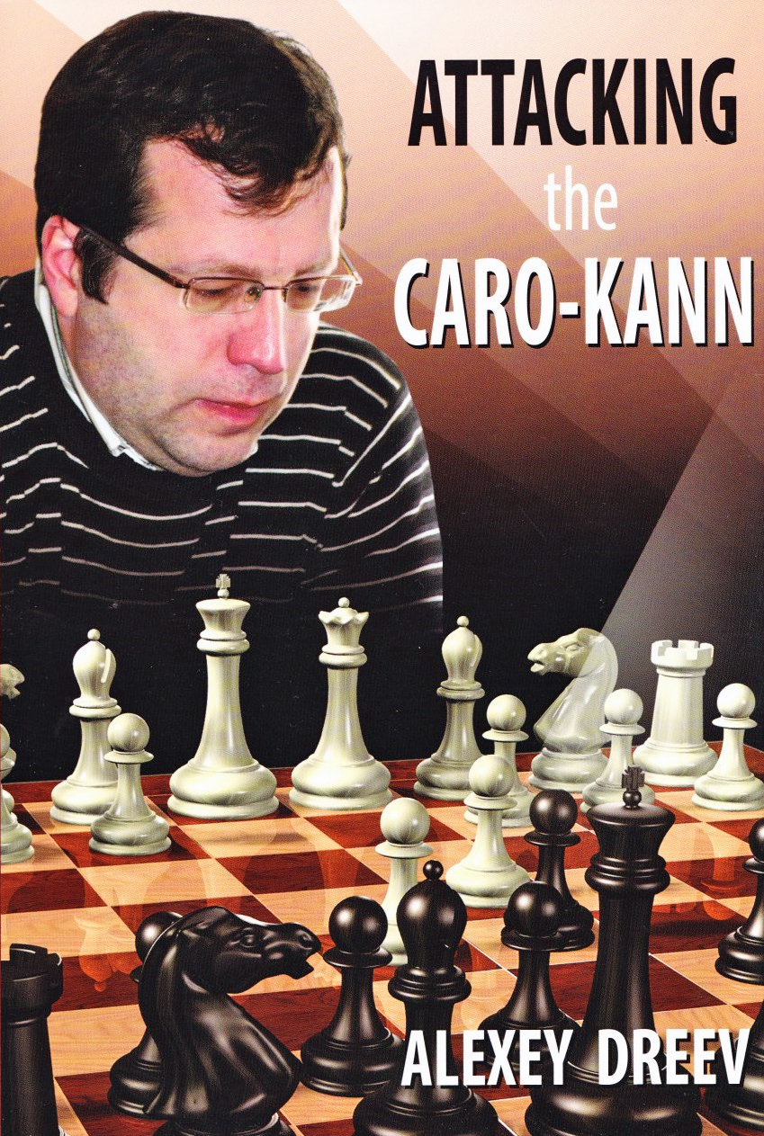 Attacking-the-Caro-Kann Attacking the Caro-Kann - A White Repertoire