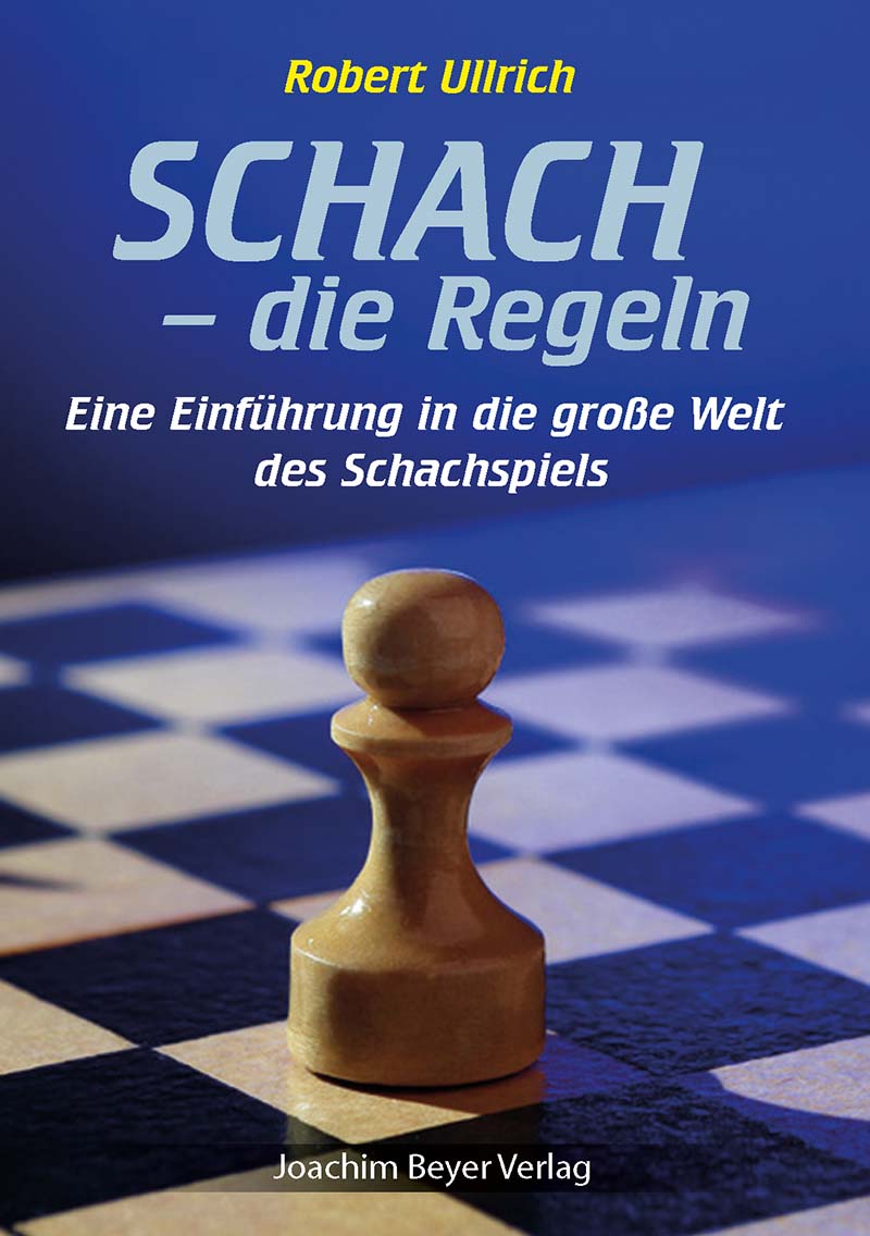 Schach-die-Regeln Schachbuch über die Schachregeln, Spiel