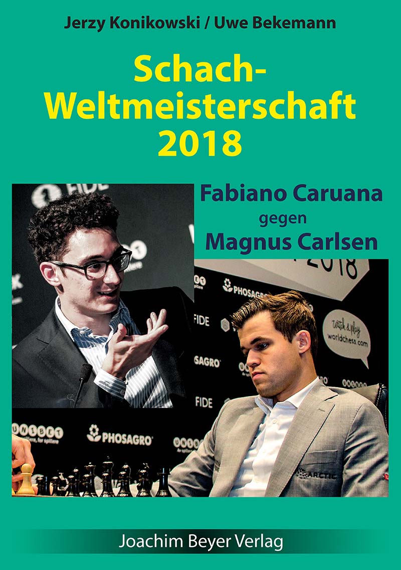 Schach-WM-2018 Schach Weltmeisterschaft 2018 Caruana - Carlsen