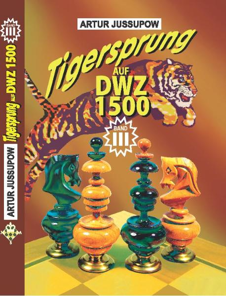 9783933365194_L Tigersprung auf DWZ 1500 Band III