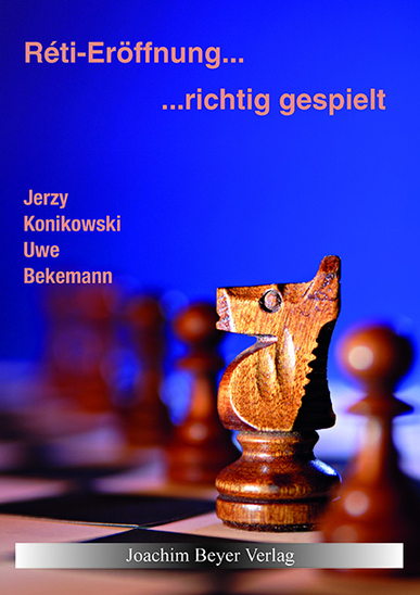Reti-richtig-gespielt Réti-Eröffnung - richtig gespielt