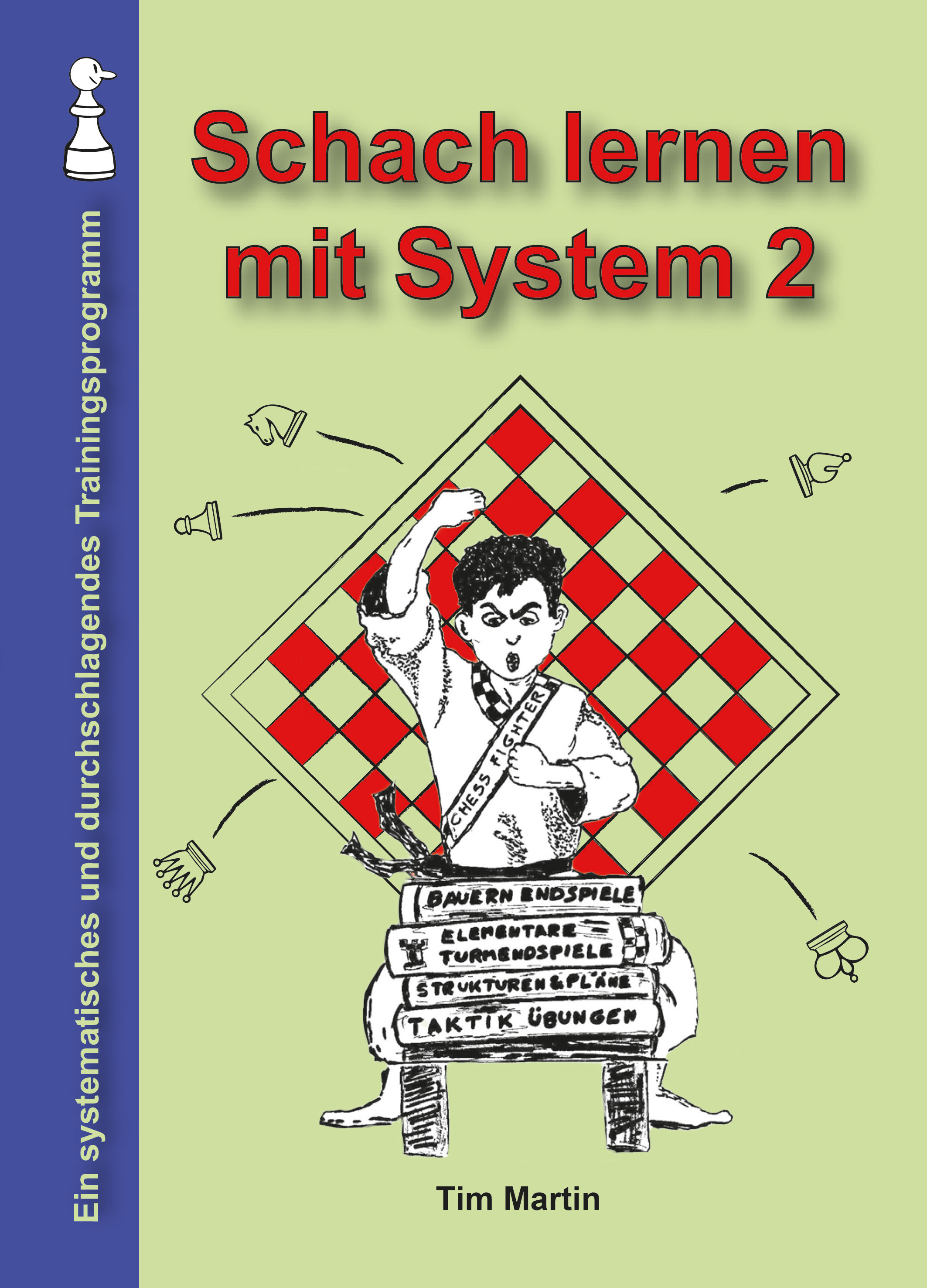 Schach lernen mit System 2