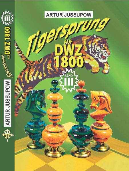 9783933365217_L Tigersprung auf DWZ 1800 Band III