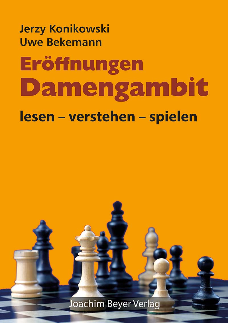 Damengambit Eröffnungen Damengambit lesen - verstehen - spielen