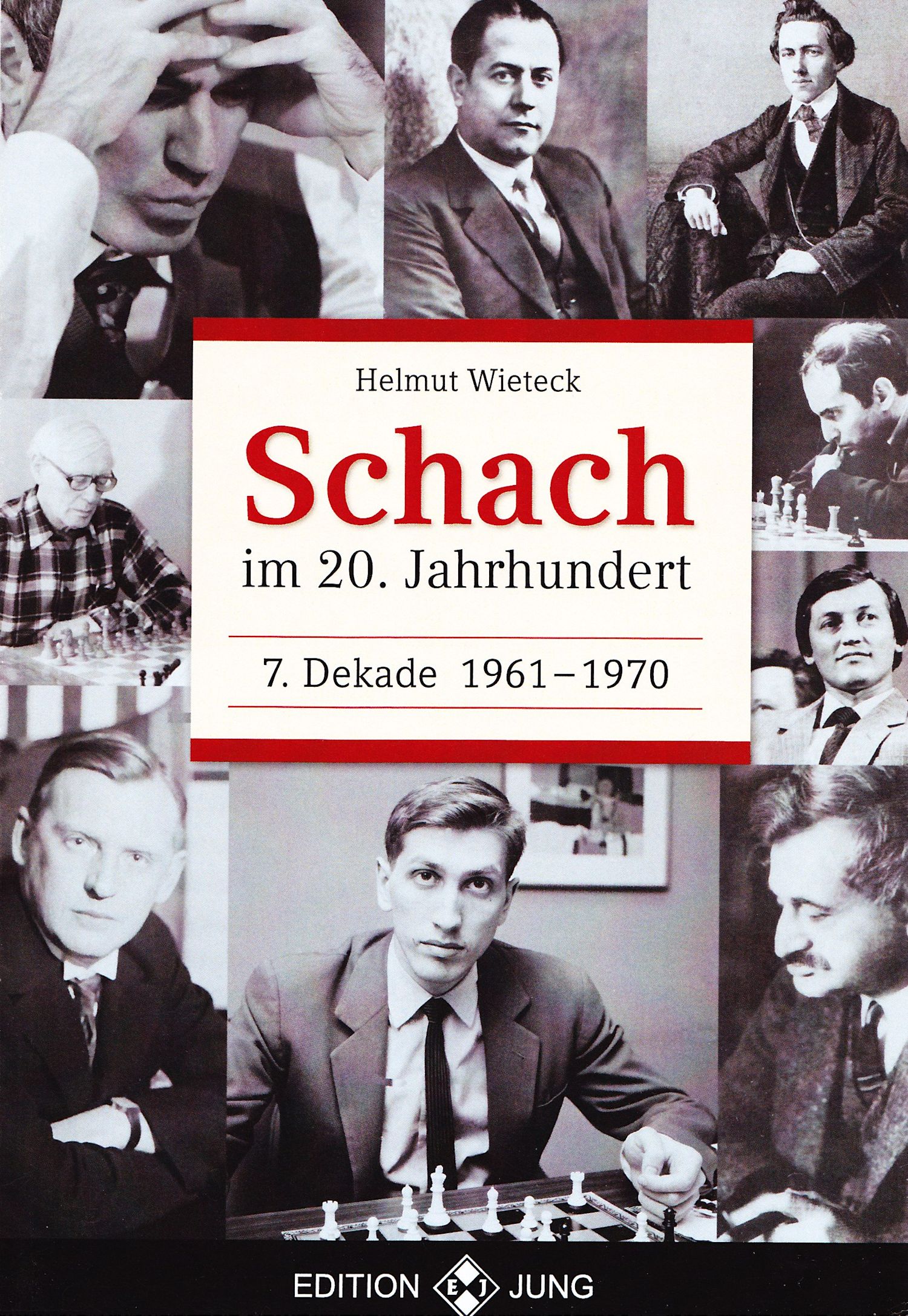 Schach im 20. Jahrhundert - 7. Dekade 1961 - 1970