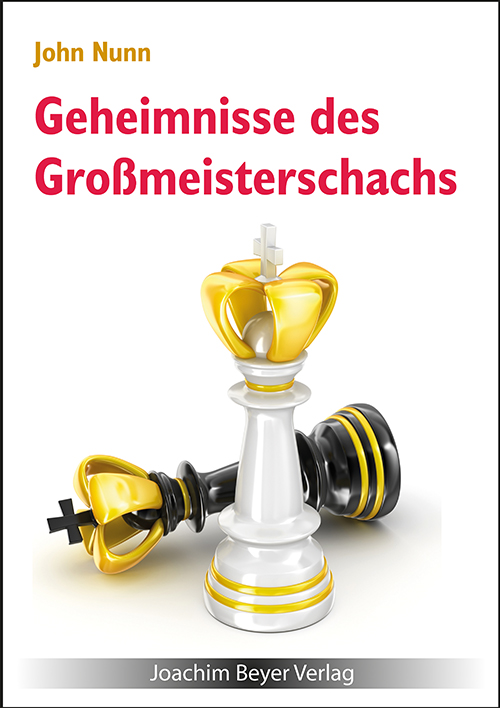 Geheimnisse-des-Grossmeisterschachs Geheimnisse des Großmeisterschachs