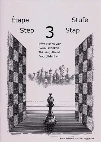 Schach lernen - Stufe 3 Vorausdenken Schülerheft