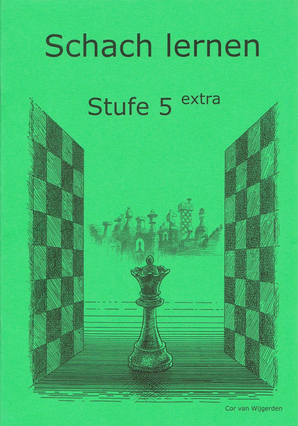 Stufe-5-extra Schach lernen - Stufe 5 extra Schülerheft