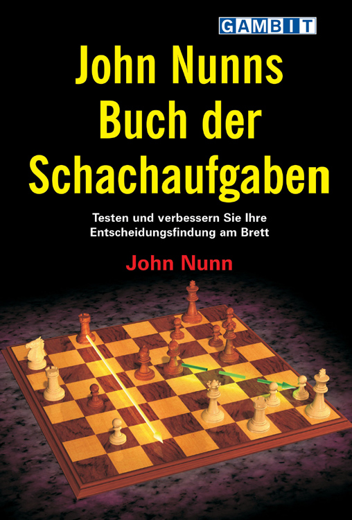 John_Nunns_Buch_der_Schachaufgaben John Nunns Buch der Schachaufgaben