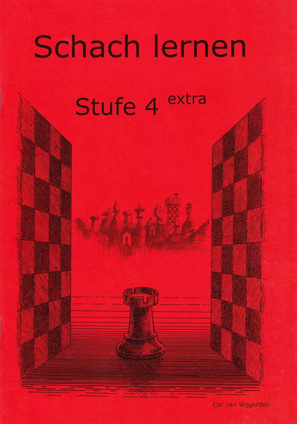 Stufe-4-extra Schach lernen - Stufe 4 extra Schülerheft