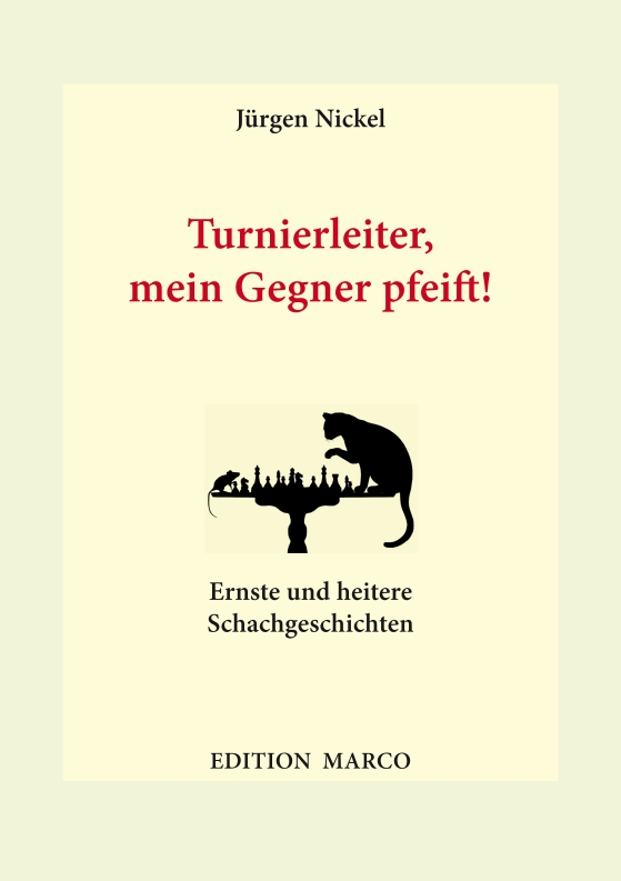 Turnierleiter-mein-Gegner-pfeift-Frontcover Turnierleiter, mein Gegner pfeift!