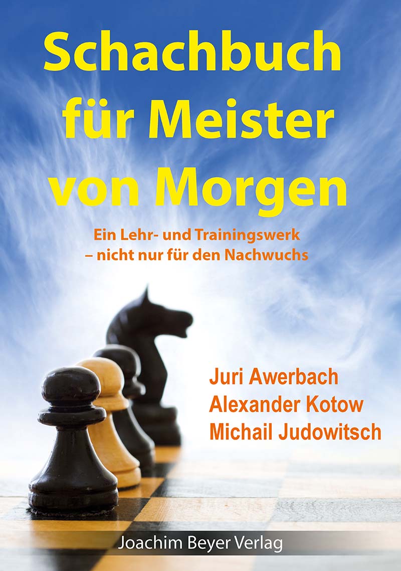 Schachbuch-fur-Meister-von-Morgen Schachbuch für Meister von Morgen
