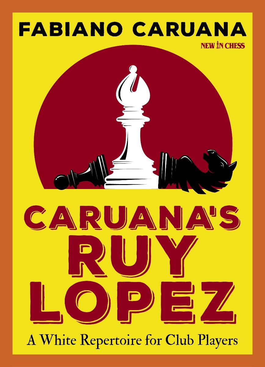 Caruana-s-Ruy-Lopez Caruana´s Ruy Lopez