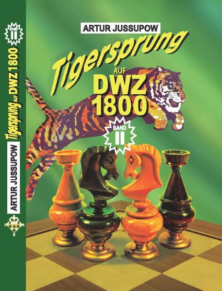 9783933365163_L Tigersprung auf DWZ 1800 Band II