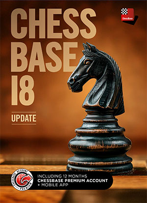 ChessBase 18 - Update von ChessBase 17 ChessBase 18 - Update von ChessBase 17