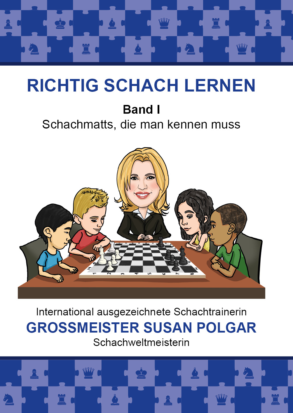 Richtig-Schach-lernen RICHTIG SCHACH LERNEN Band I