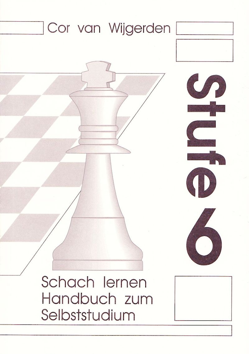 Stufe-6-Lehrerheft Schach lernen - Stufe 6 Lehrerhandbuch