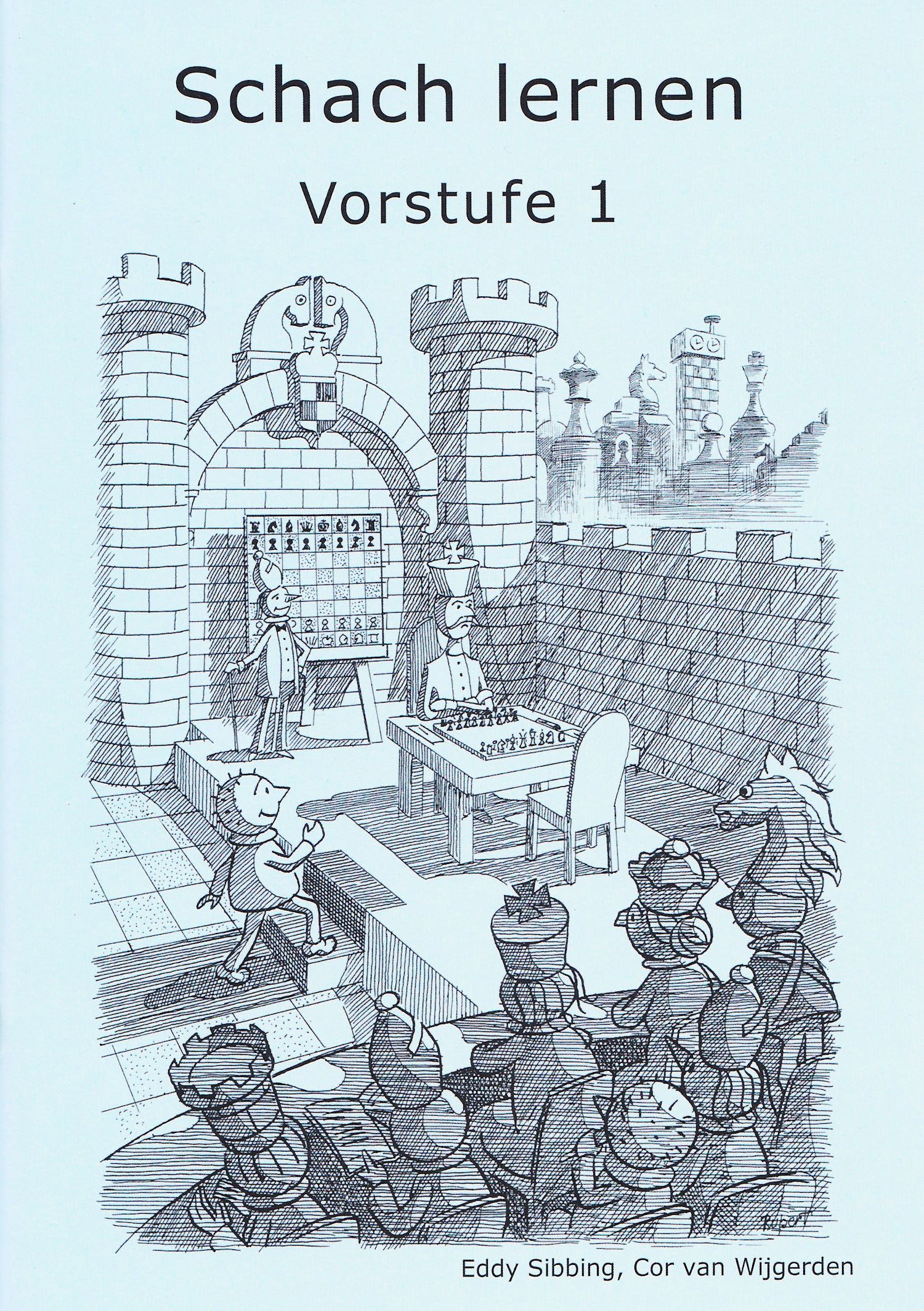 Vorstufe-1 Schach lernen - Vorstufe 1 Schülerheft