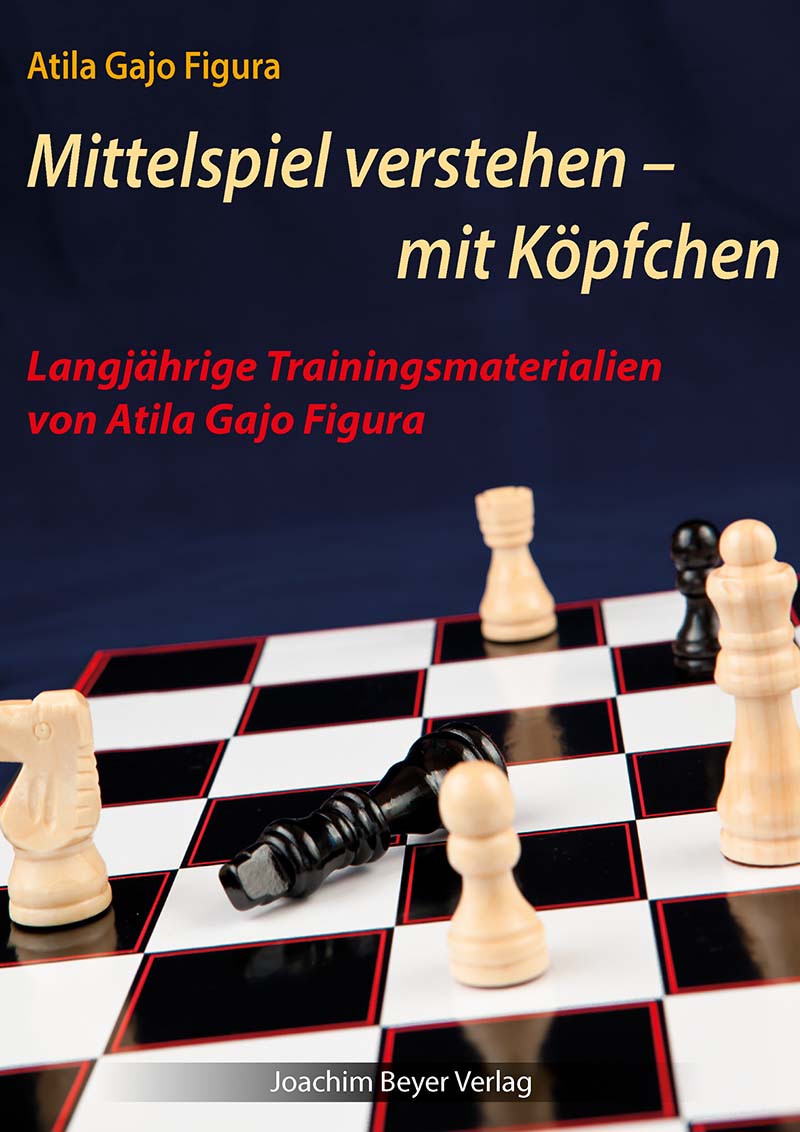 Mittelspiel-verstehen-mit-Kopfchen Mittelspiel verstehen - mit Köpfchen