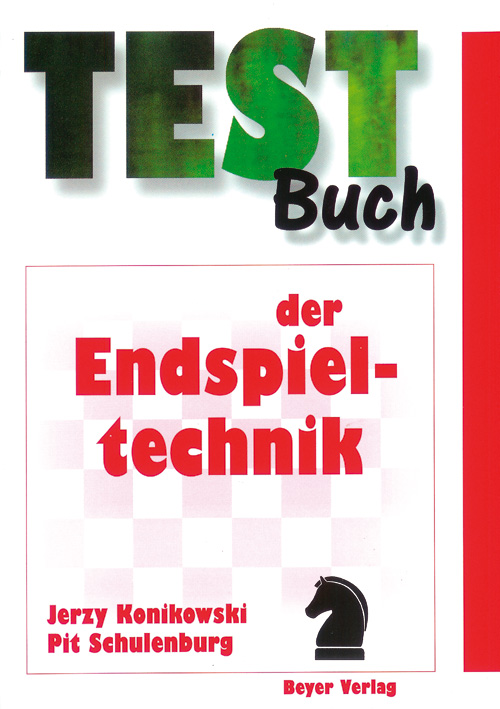TB-Endspieltechnik Testbuch der Endspieltechnik