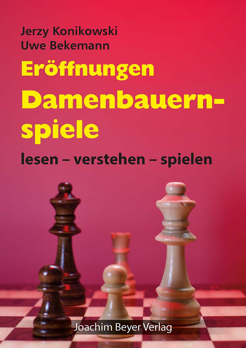 Eröffnungen - Damenbauernspiele Eröffnungen - Damenbauernspiele