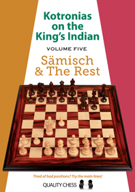 S-misch-und-the-Rest Kotronias an the King´s Indian - Sämisch & The Rest