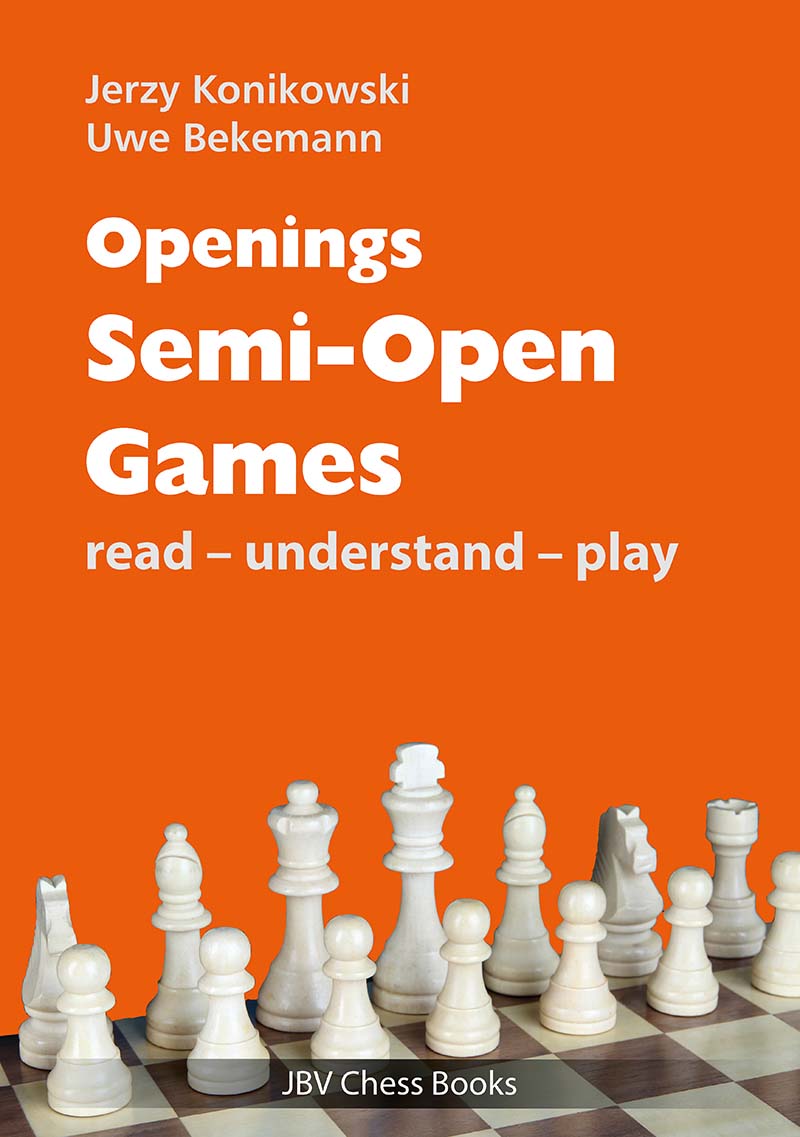 Openings-Semi-Open-Games Openings - Semi-Open Games