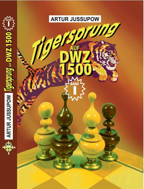 9783933365118_L Tigersprung auf DWZ 1500 Band I