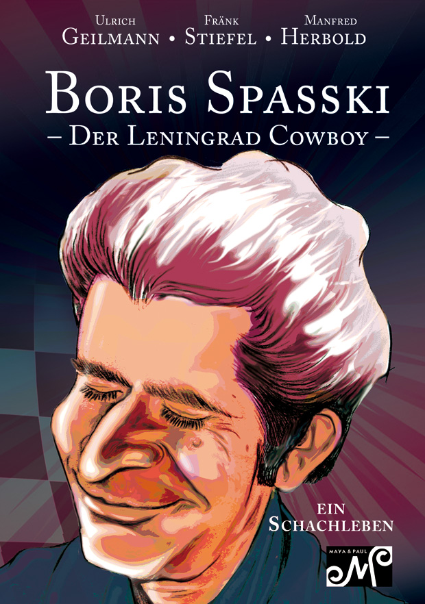 Boris-Spasski Boris Spasski - Der Leningrad Cowboy