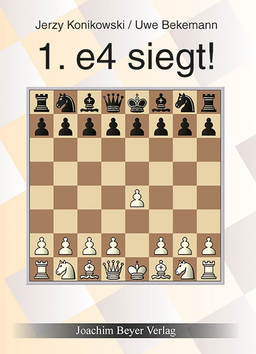 1-e4-siegt-US 1. e4 siegt!