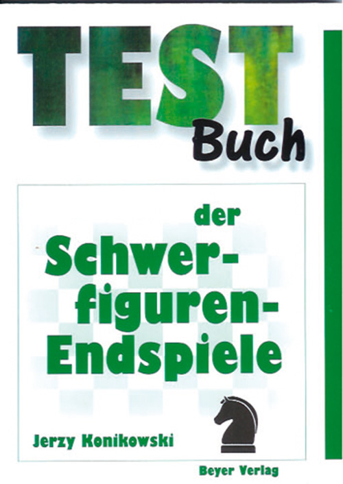 TB-Schwerfiguren Testbuch der Schwerfigurenendspiele