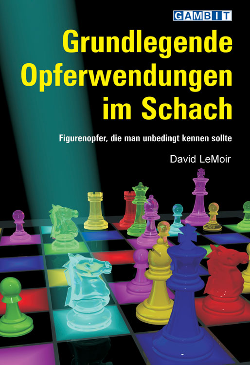 Grundlegende_Opferwendungen_im_Schach Grundlegende Opferwendungen im Schach