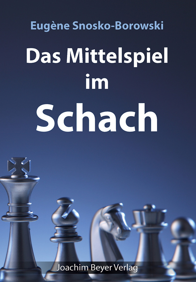 Das-Mittelspiel-im-Schach Das Mittelspiel im Schach