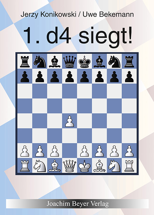 1-d4-siegt 1. d4 siegt!