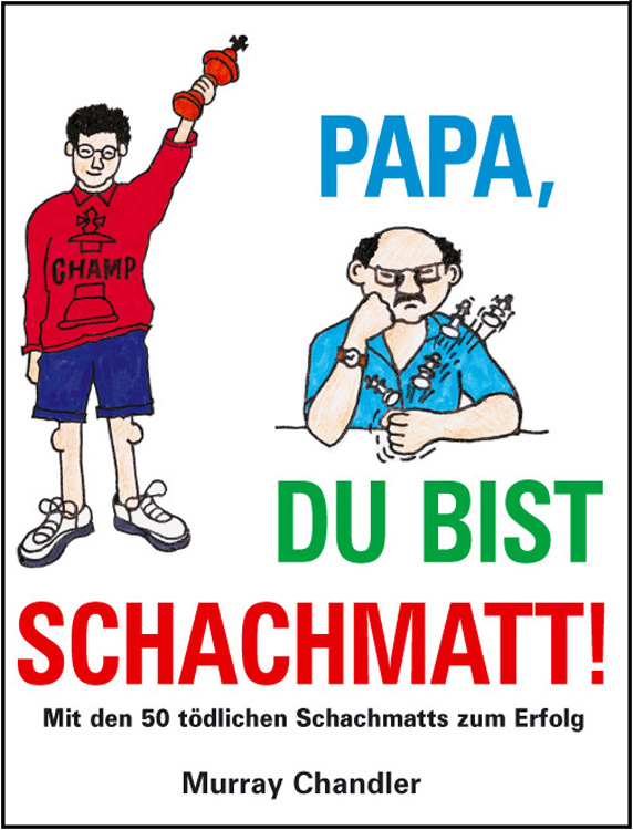 Papa_du_bist_Schachmatt Papa, Du bist Schachmatt!
