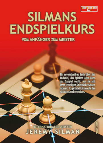 Silmans-Endspielkurs Silmans Endspielkurs